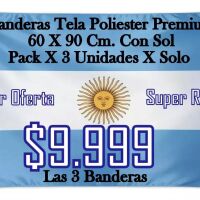 Super Regalo Pack X 3 Banderas 60 X 90 Cm. X Solo $ 9.999 Las 3 Banderas